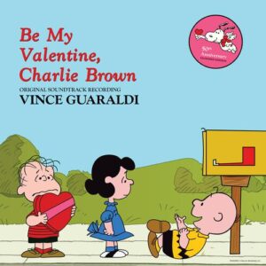 Vince Guaraldi / Be My Valentine, Charlie Brown (進口版LP黑膠唱片)