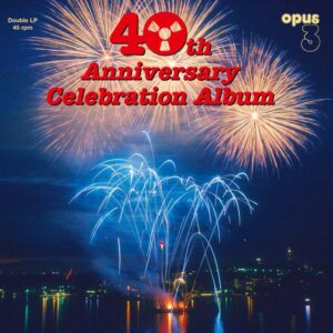 Opus 3四十週年紀念精選 (45 RPM - 2LP)